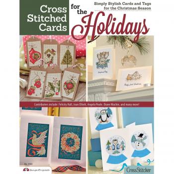Cross Stitched Cards for the Holidays: Simply Stylish Cards and Tags for the Christmas Season