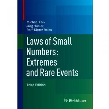 Laws of Small Numbers: Extreme Events and Rare Occurrences Analysis