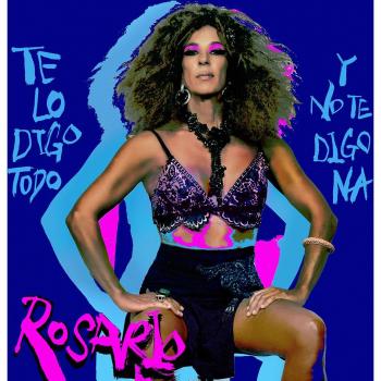 Rosario - Te Lo Digo Todo Y No Te Digo Na (CD)