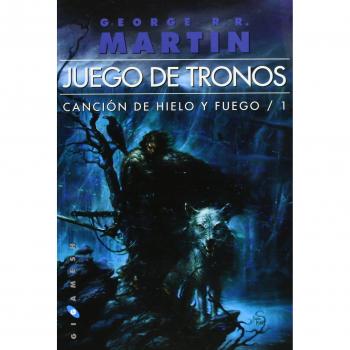 Juego de Tronos. Canción de hielo y fuego - Volumen 1 - George R R Martin