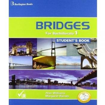 Bridges For Bachillerato 1. Student´s Book - Aa.vv