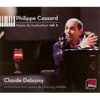 Debussy: Translator's Notes Volume 2