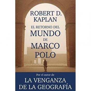 El retorno del mundo de Marco Polo (ENSAYO Y BIOGRAFÍA