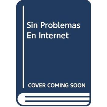 Sin problemas en internet