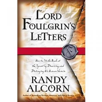 Lord Foulgrin's Letters: Novel About Spiritual Warfare