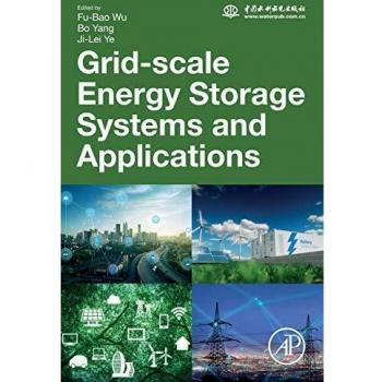 Grid-Scale Energy Storage Systems and Applications
