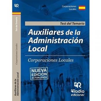 Auxiliares de Administración Local. Test. Segunda Edición.