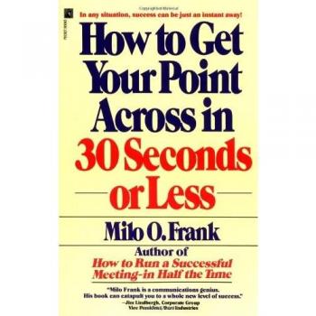 Effective Communication Guide: Mastering the Art of Conciseness in 30 Seconds or Less