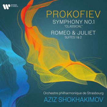 CD Prokofiev: Symphony No. 1, Romeo & Juliet - Aziz Shokhakimov