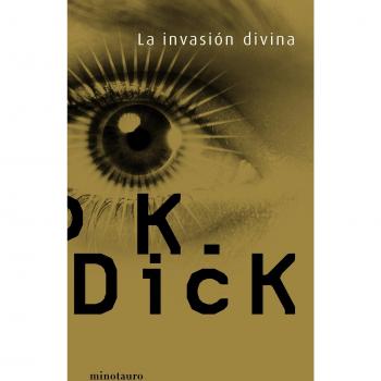 La invasión divina - Dick