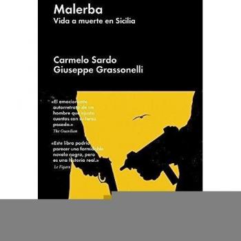 Malerba: Vida a muerte en Sicilia - Sardo, Carmelo/grassonelli, Giuseppe