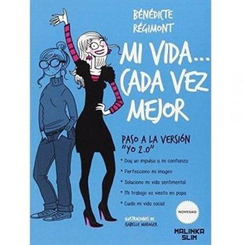 MI VIDA CADA VEZ MEJOR