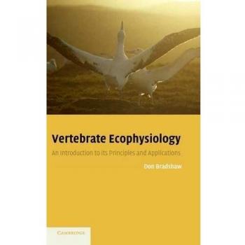 Ecofisiología de Vertebrados: Introducción a sus Principios y Aplicaciones - Edición en Tapa Dura, Cambridge