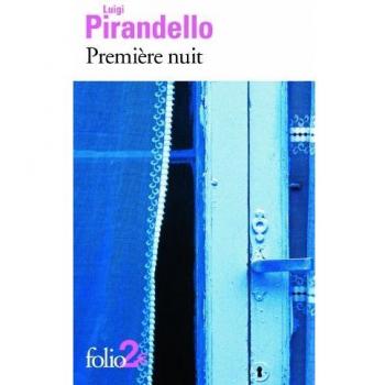 Premiere Night and Other Stories by Luigi Pirandello (Folio Edition)