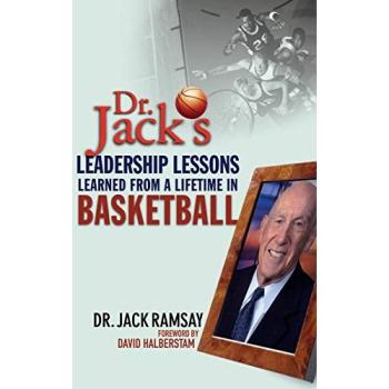 Dr. Jack s Leadership Lessons