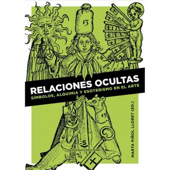 Relaciones ocultas: Símbolos, alquimia y esoterismo en el arte
