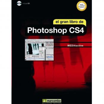El Gran Libro de Photoshop CS4: Incluye CD: 0