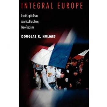 Integral Europe - Fast-Capitalism, Multiculturalism, Neofascism