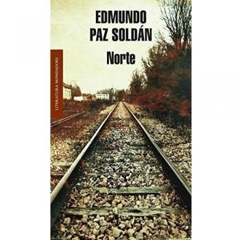 Norte - Edmundo Paz Soldán