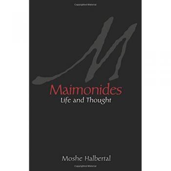 Maimonides: Life and Thought