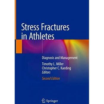 Stress Fractures in Athletes: Diagnosis and Management