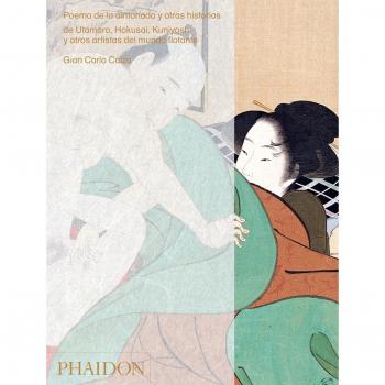 ESP. Poema de la almohada: Por Utamaro, Hokusai, Kuniyoshi y otros artistas del mundo f
