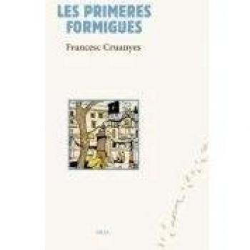 Les primeres formigues