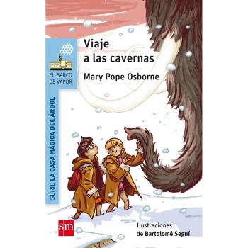 Viaje a las cavernas - Mary Pope Osborne