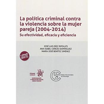 La política criminal contra la violencia sobre la mujer pareja