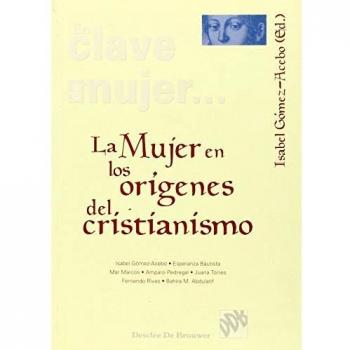 La mujer en los orígenes del cristianismo