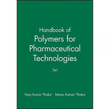 Handbook of Polymers for Pharmaceutical Technologies: Set