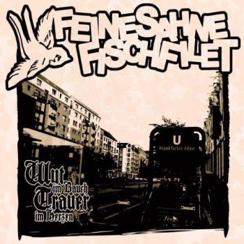 Feine Sahne Fischfilet - Anger in the Belly, Grief in the Heart (Vinyl LP + Download)