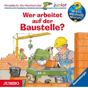 Wer Arbeitet auf der Baustelle?
