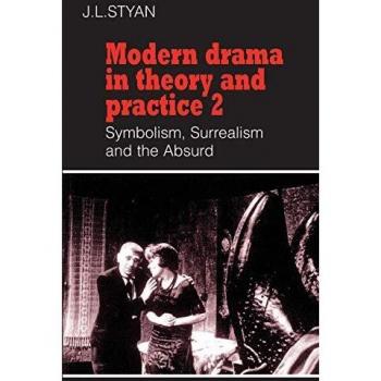 Modern Drama in Theory and Practice: 2