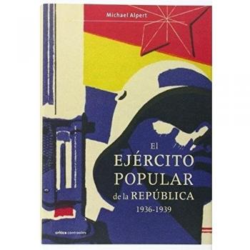 El Ejército Popular de la República, 1936-1939