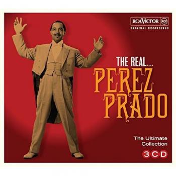 The Real... Pérez Prado