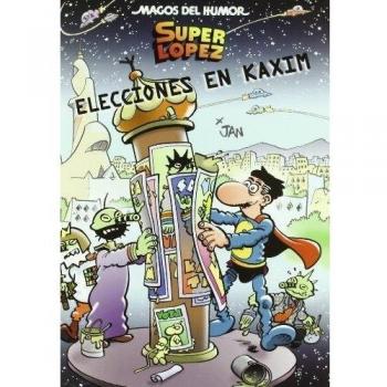 Superlópez. Elecciones en Kaxim