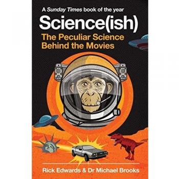 Ciencia(ish): La Ciencia Peculiar Detrás de las Películas