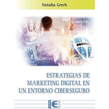 Estrategias de Marketing Digital en un entorno Ciberseguro