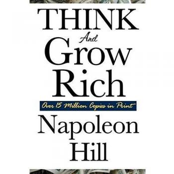 Think and Grow Rich