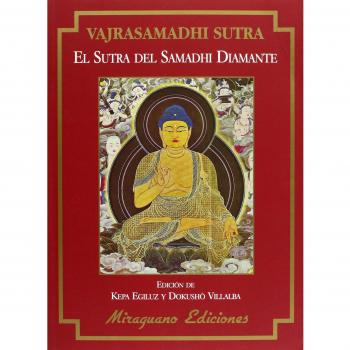 Vajrasamadhi Sutra. El Sutra Del Samadhi-Diamante