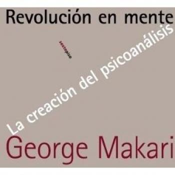 Revolución en mente: La creación del psicoanálisis