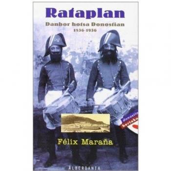 Rataplan: danbor hotsa Donostian, 1836-1936: 5