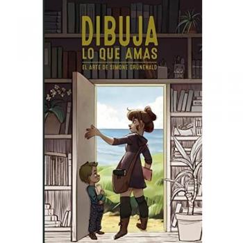 Dibuja lo que amas: El arte de Simone Grünewald