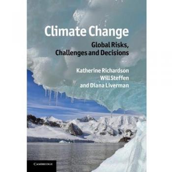 Cambio Climático: Riesgos Globales, Desafíos y Decisiones - Edición en Rústica de Cambridge