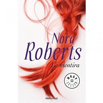 La mentira - Nora Roberts