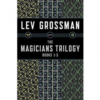 The Magicians Trilogy Box Set: The Magicians, The Magician King, The Magicians Land