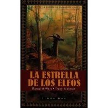 Estrella De Los Elfos, La. Ciclo De La Puerta De La Muerte-2