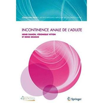 Incontinence anale de l'adulte