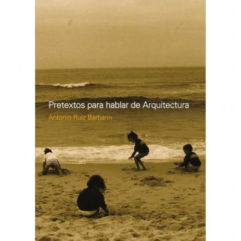 Pretextos de arquitectura